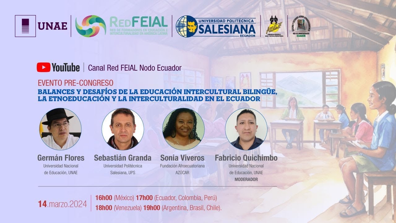 Balances y desafíos de la Educación Intercultural Bilingüe, la Etnoeducación y la Interculturalidad en el Ecuador